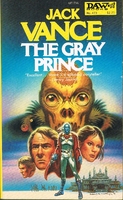 cover image of the 1981 edition of The Gray Prince published by DAW