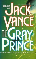 cover image of the 1992 edition of The Gray Prince published by TOR