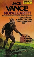 cover of the 1980 edition of Nopalgarth : three complete novels published by DAW