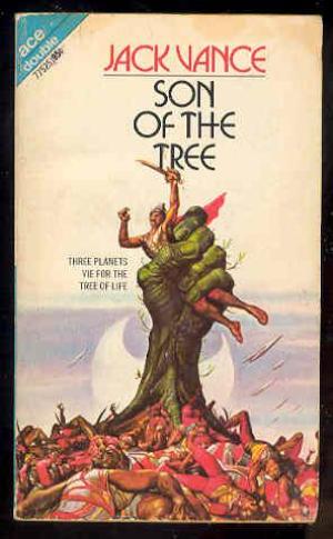 cover image of the 1971 edition of Son of the tree published by Ace