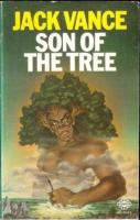 cover image of the 1974 edition of Son of the tree published by Mayflower