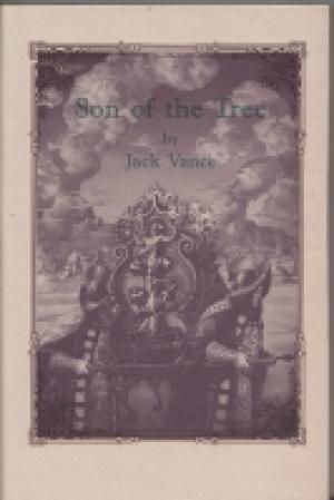cover image of the 1983 edition of Son of the tree published by Underwood-Miller