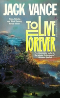 cover image of the 1993 edition of To live forever published by Tom Doherty Associates