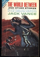 cover image of the 1965 edition of The world between and other stories published by Ace
